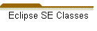 Eclipse SE Classes